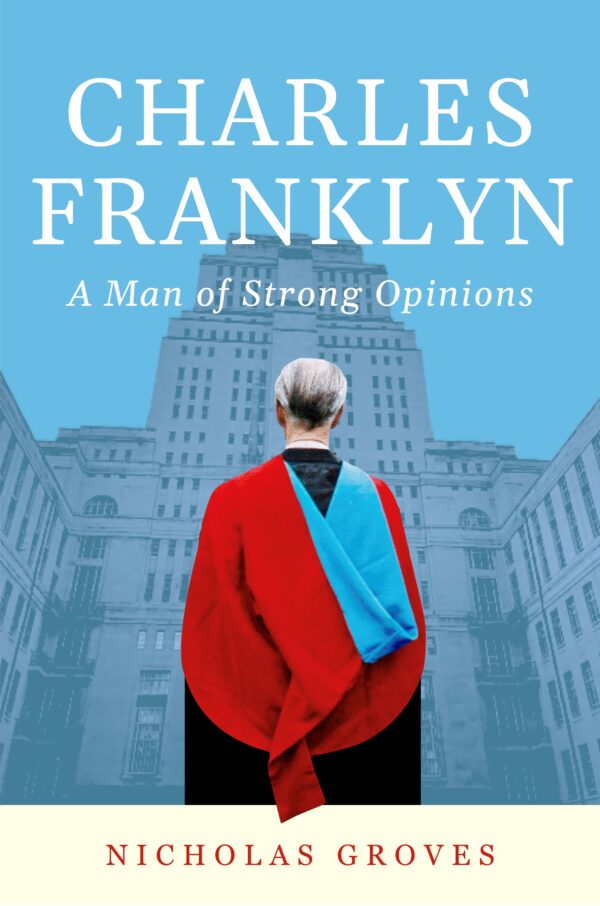 Charles Franklyn: A man of strong opinions